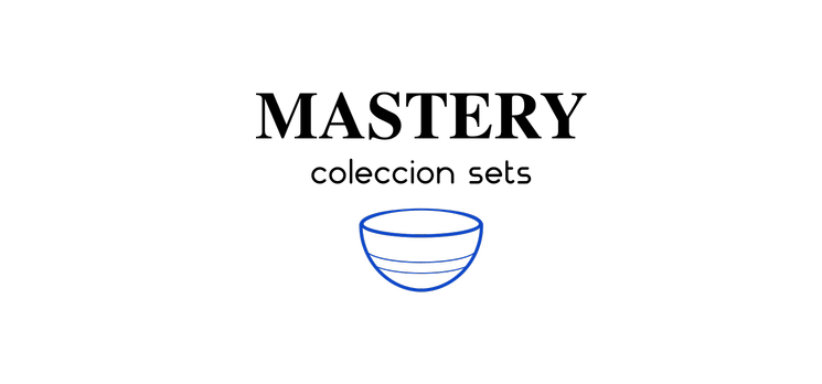 COLECCION MASTERY: TAPERS Y BOWLS